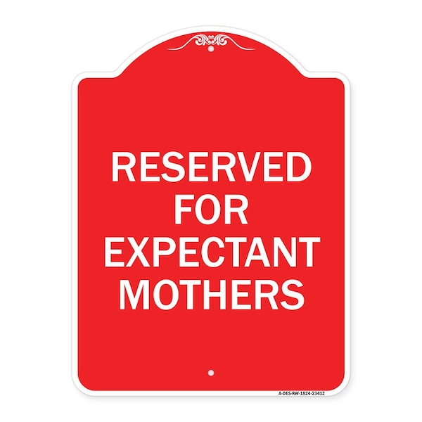 Signmission Designer Series Reserved for Expectant Mothers, Red & White Alum Sign, 24" L, 18" H, RW-1824-23412 A-DES-RW-1824-23412 - main